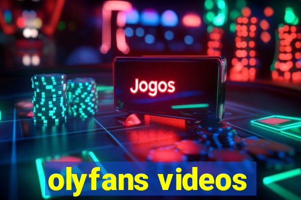 olyfans videos